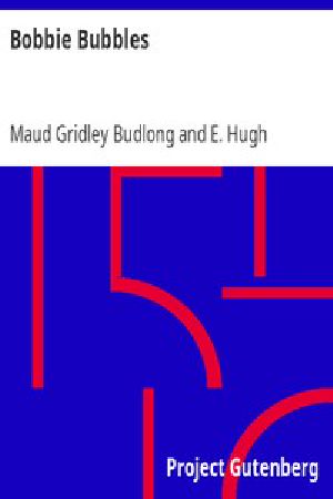 [Gutenberg 45070] • Bobbie Bubbles
